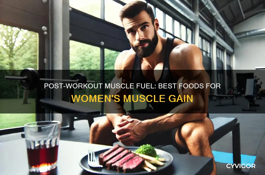 what to eat after workout to gain muscle female