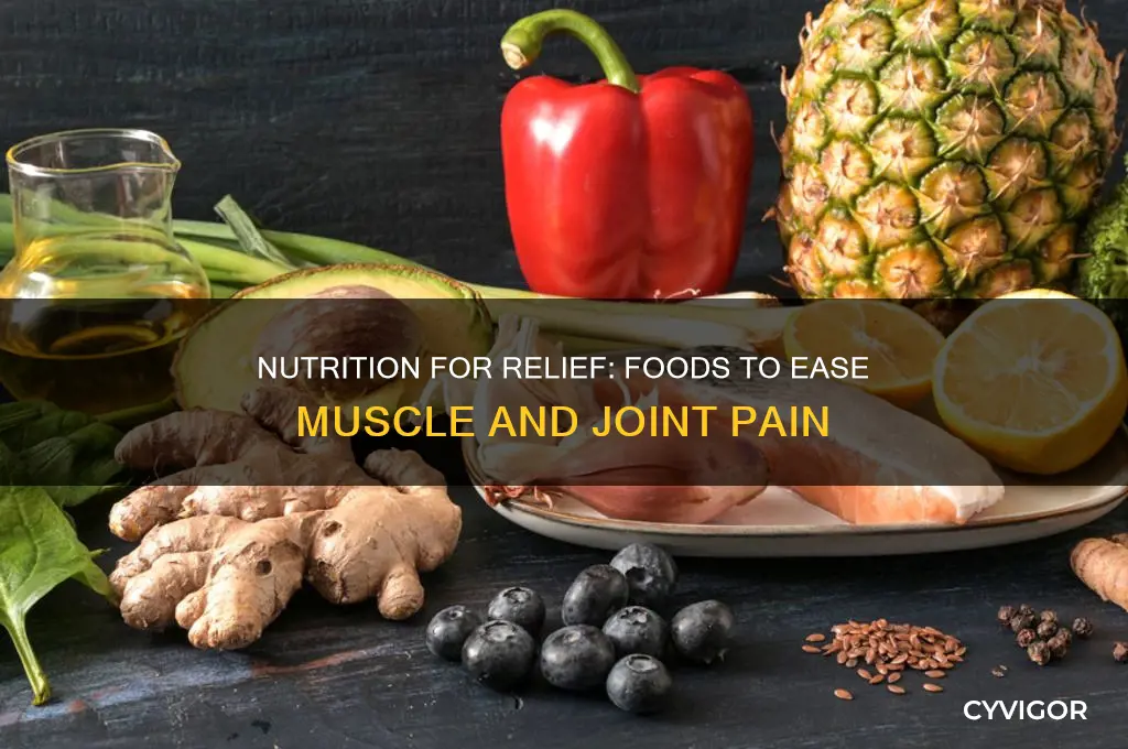 what to eat for muscle and joint pain