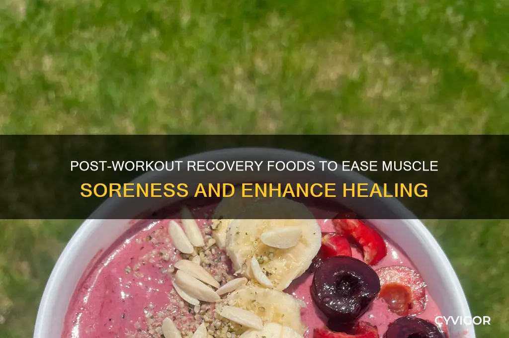 what to eat for muscle soreness after working out