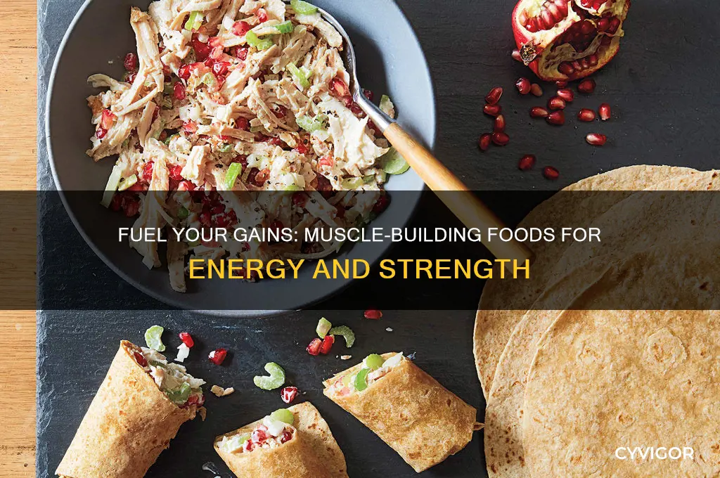 what to eat to gain muscle and energy