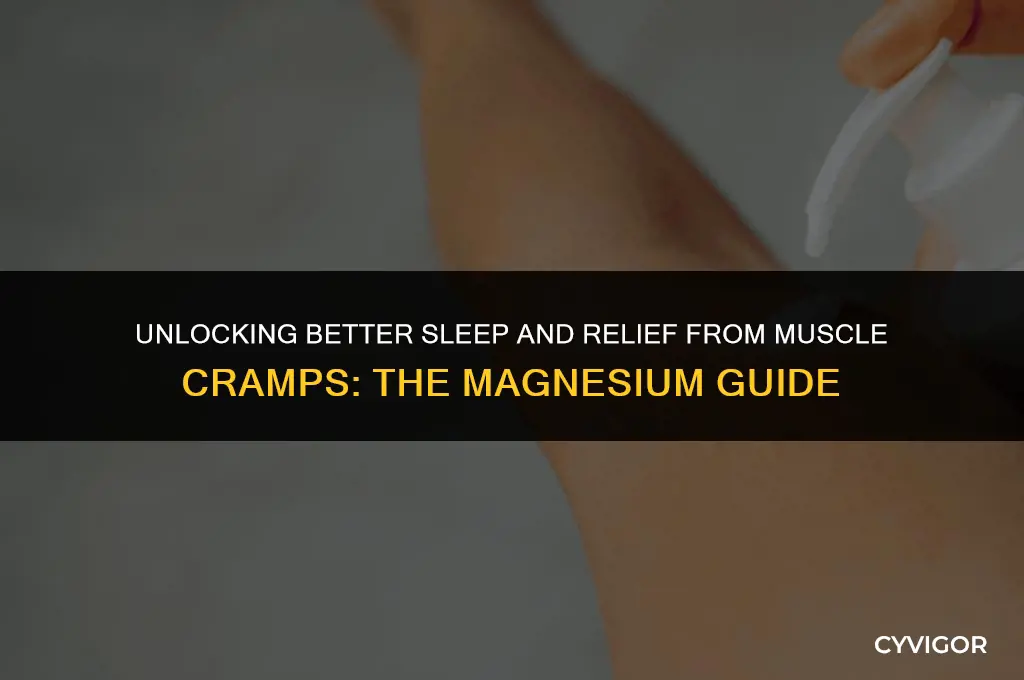 what type of magnesium for sleep and muscle cramps