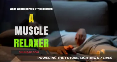 Crushed Muscle Relaxer: Potential Risks and Consequences Explained