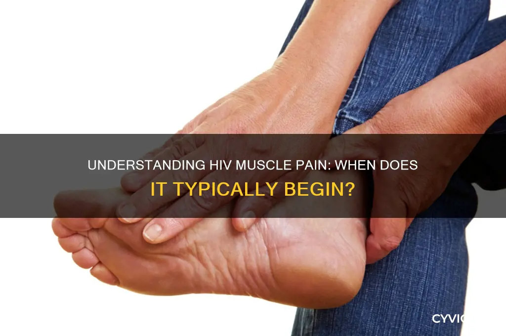 when does hiv muscle pain start