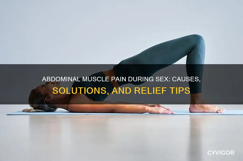 when having sex pain in abdomen muscles
