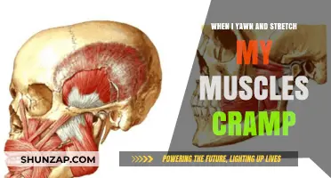 Why Do My Muscles Cramp When I Yawn and Stretch?
