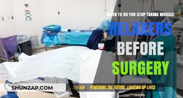 Pre-Surgery Prep: When to Discontinue Muscle Relaxers Safely
