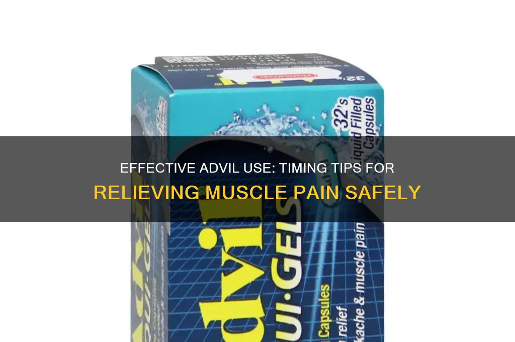 when to take advil for muscle pain