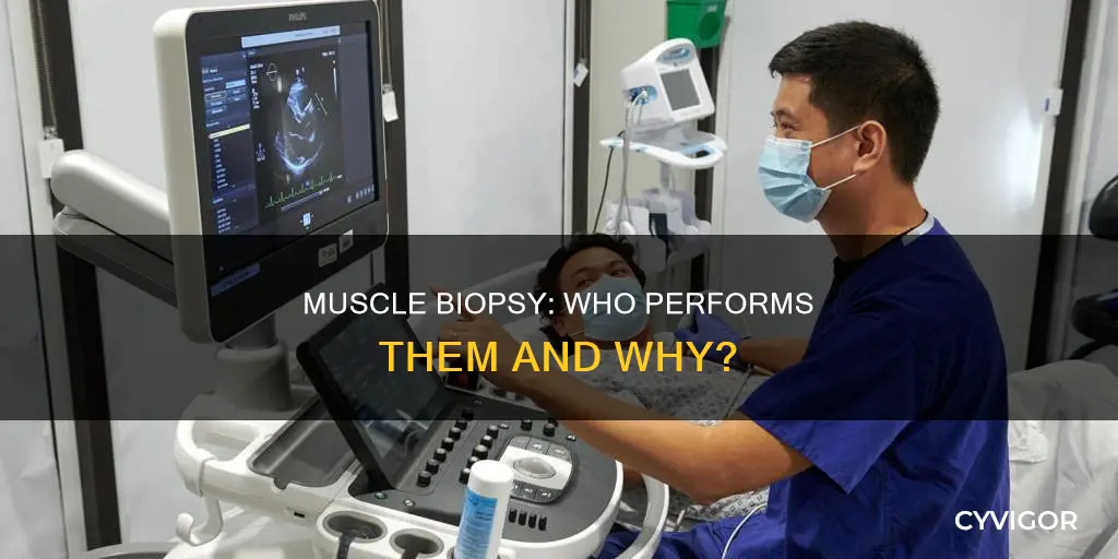 which doctors do muscle biopsies