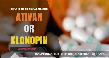 Ativan vs. Klonopin: Which Muscle Relaxant Works Best for You?
