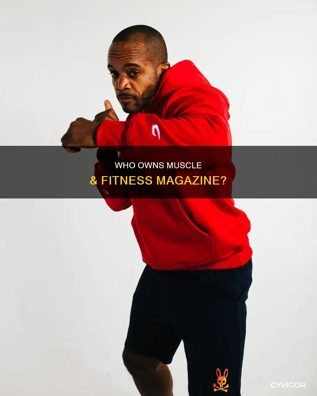who owns muscle and fitness