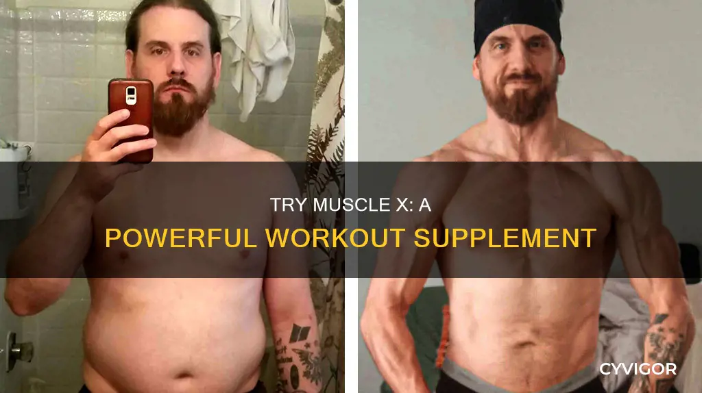 who try muscle x