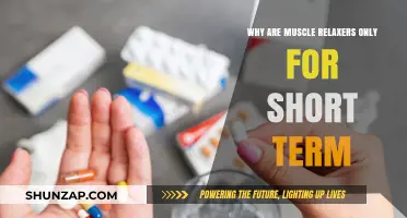 Why Muscle Relaxers Are Best for Short-Term Use Only