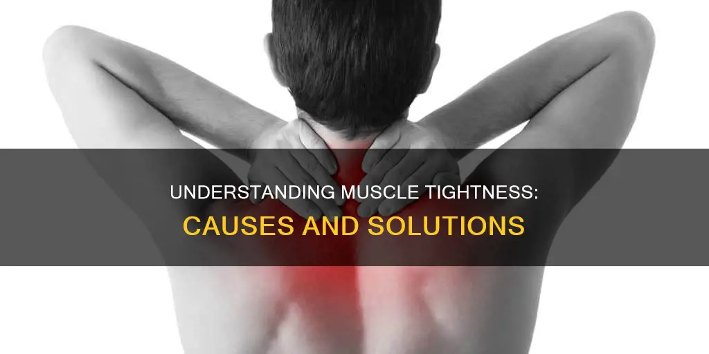 why are my muscles tightening
