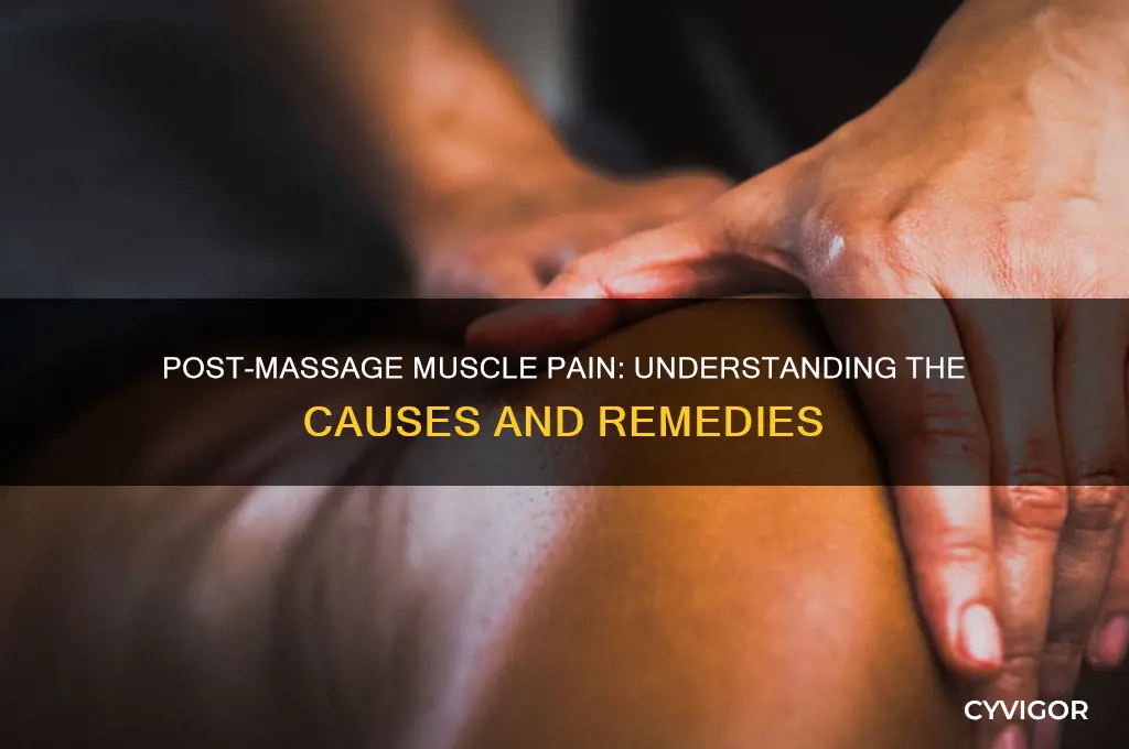 why did muscle pain increase after massage