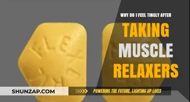 Tingly Sensation After Muscle Relaxers: Causes and What to Do