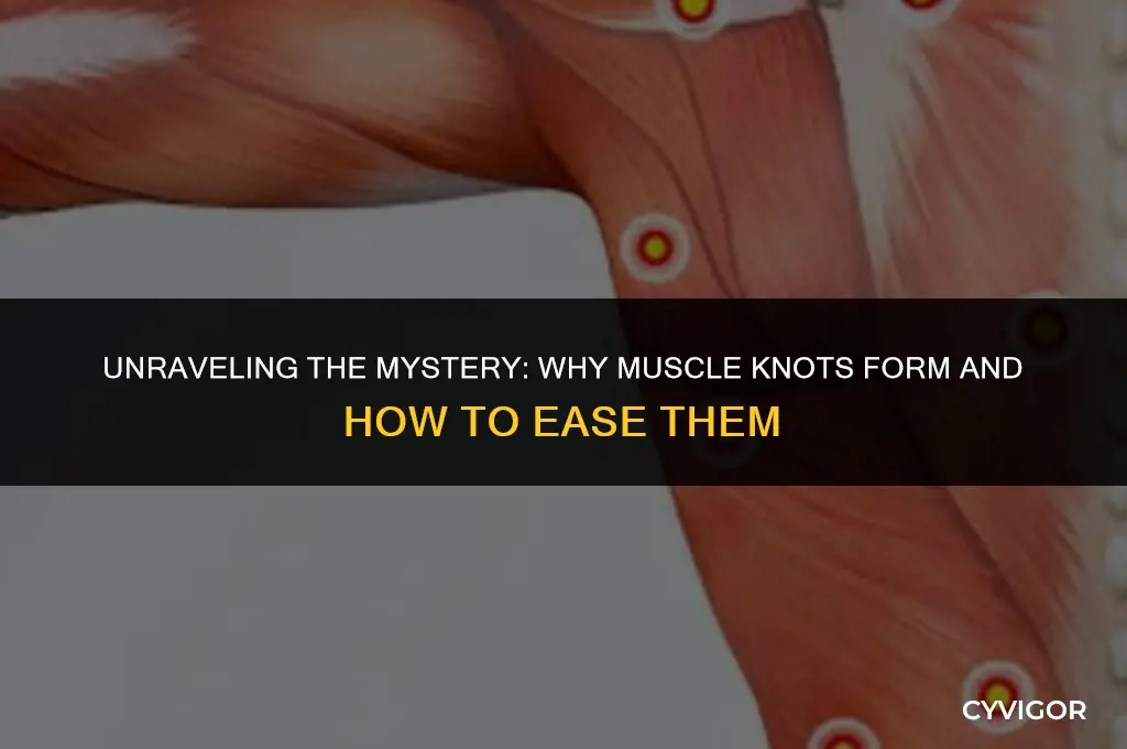 why do i get muscle knots