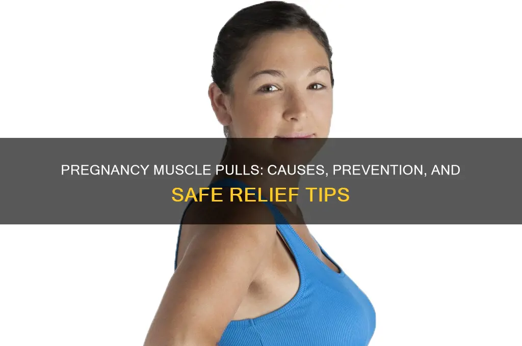 why do i have muscle pull during pregnancy