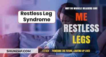 Muscle Relaxers and Restless Legs: Unraveling the Unexpected Connection