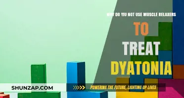 Why Muscle Relaxers Aren't the Best Treatment for Dystonia
