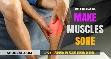 Alcohol and Muscle Soreness: Unraveling the Painful Connection