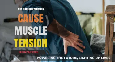 Dehydration and Muscle Tension: Understanding the Hidden Connection