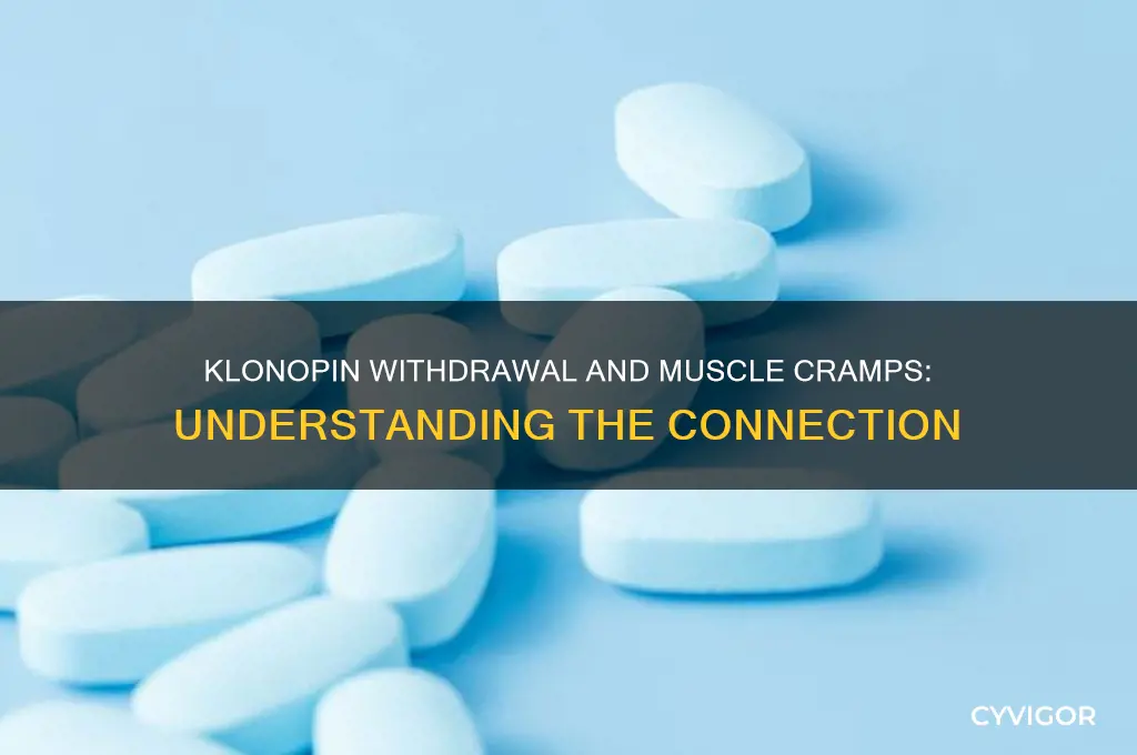 why does klonopin cause muscle cramps during withdrawal