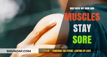 Why Your Skin and Muscles Stay Sore: Causes and Remedies