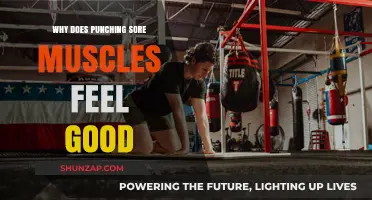 Why Punching Sore Muscles Brings Unexpected Relief and Comfort