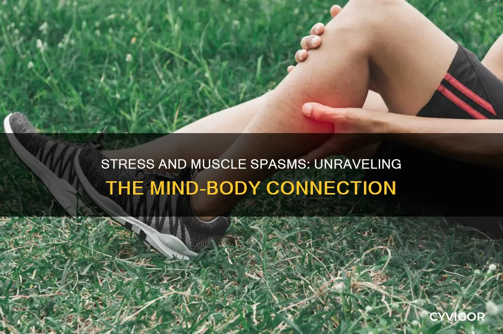 why does stress cause muscle spasms