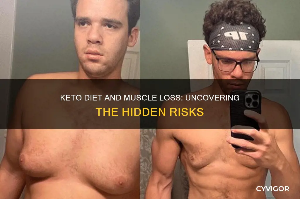 why does the keto diet cause serious muscle loss