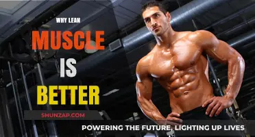 Lean Muscle: A Healthy, Strong Body