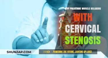 Muscle Relaxers for Cervical Stenosis: Benefits, Risks, and Considerations