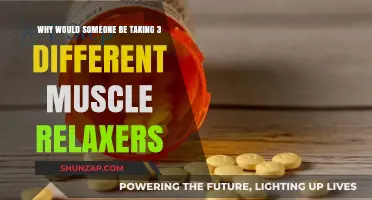 Why Multiple Muscle Relaxers? Understanding the Reasons Behind the Prescription