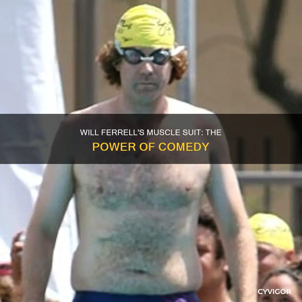 will ferrell muscle suit