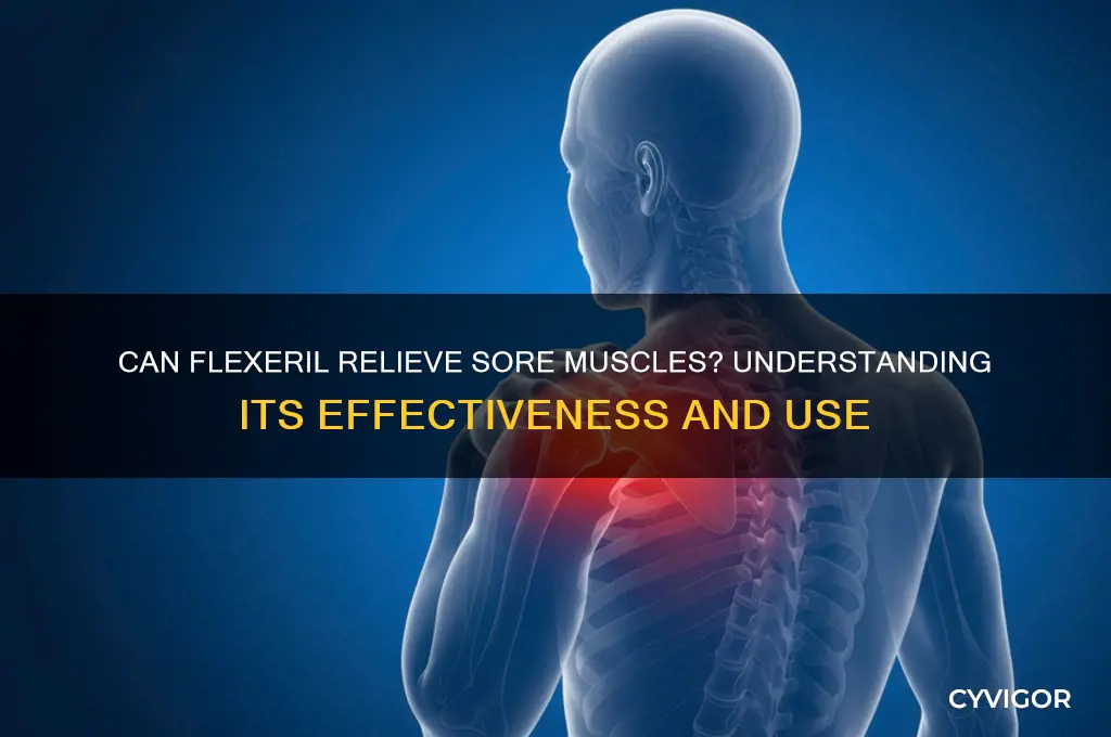 will flexeril stop sore muscles