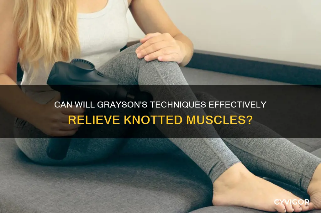 will gratson work on knotted muscles