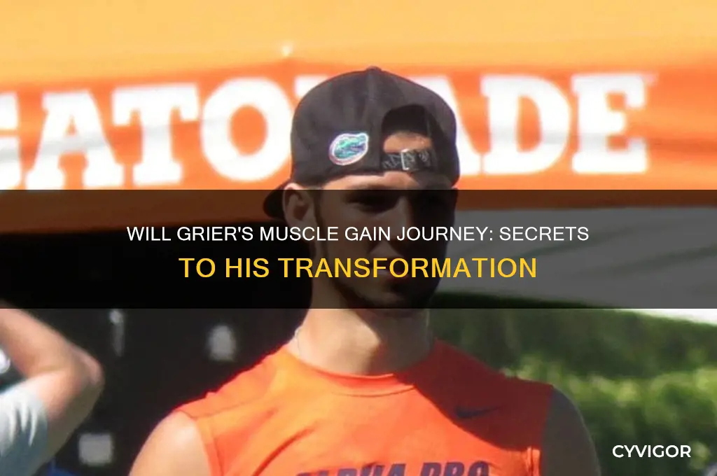 will grier muscle gain