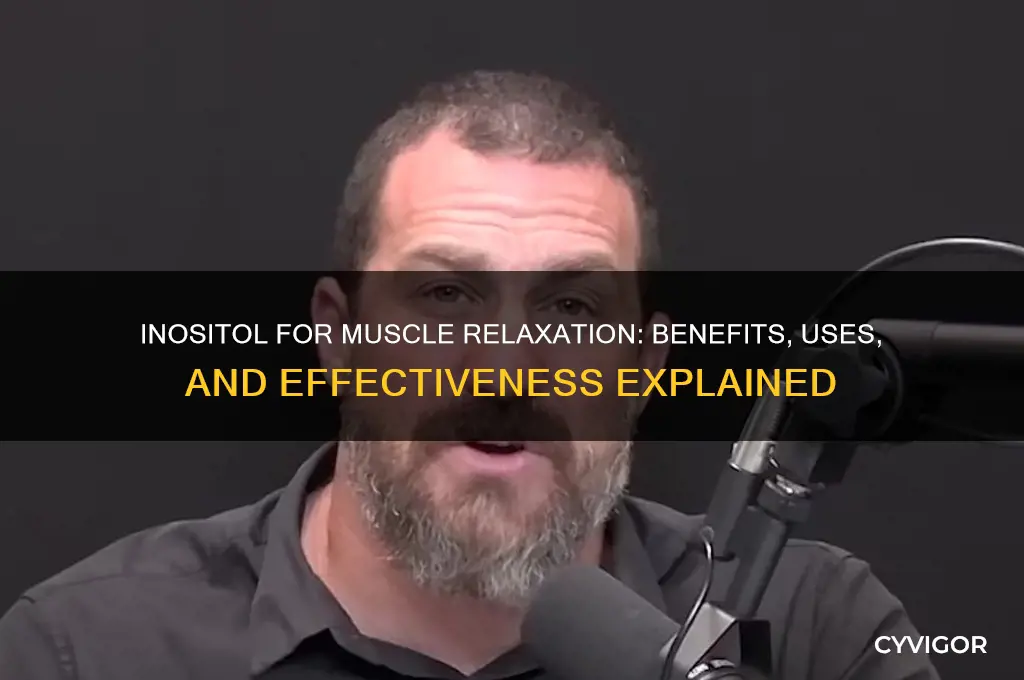 will inositol relax your muscles