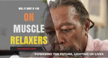 Overdosing on Muscle Relaxers: Understanding the Risks and Potential Pain