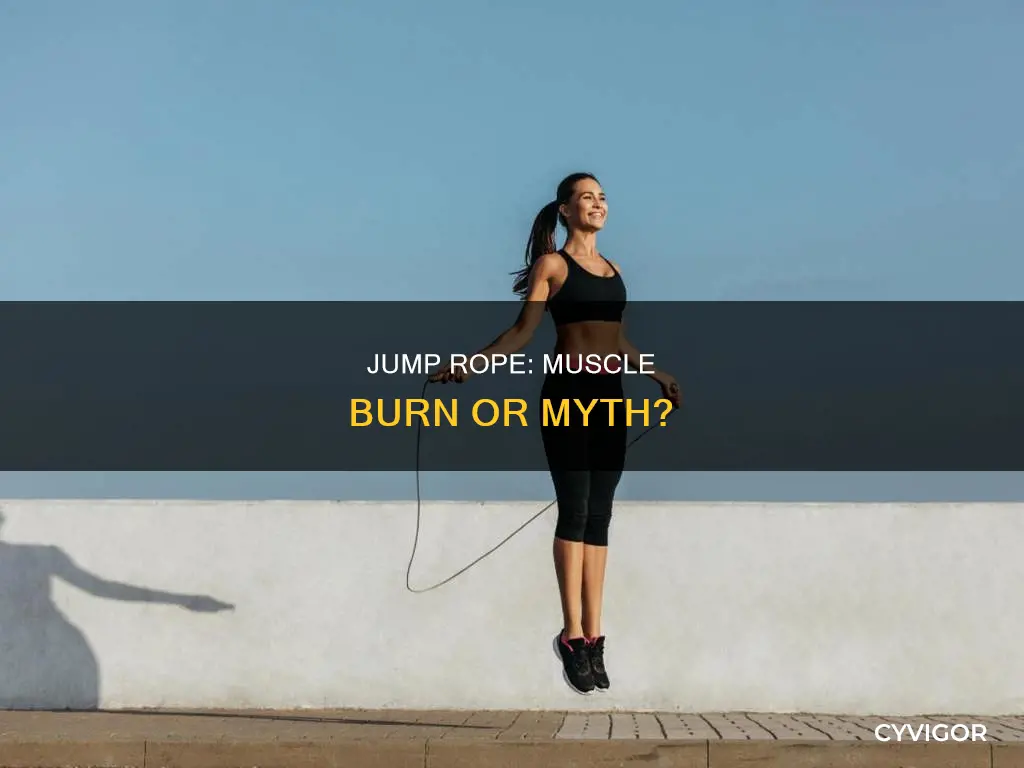 will jump rope burn muscle