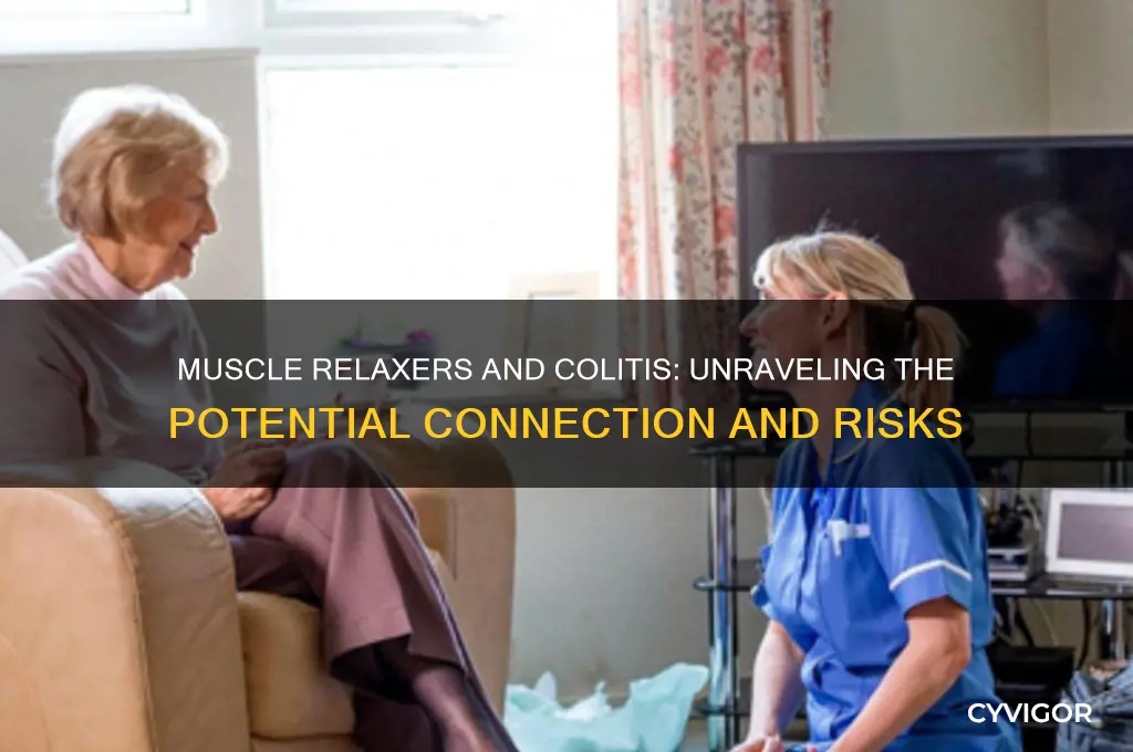 will muscle relaxers cause colitis