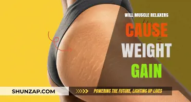 Muscle Relaxers and Weight Gain: Unraveling the Connection and Facts