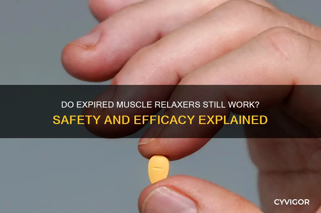 will old muscle relaxers work