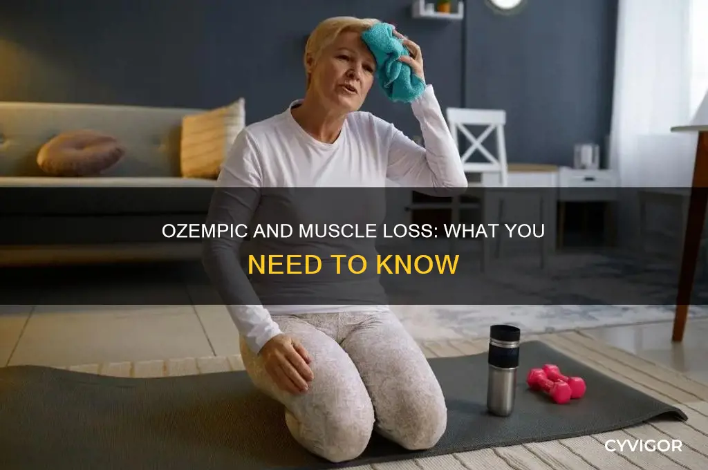 will ozempic cause muscle loss