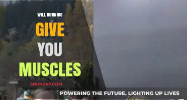 Running for Muscle Gain: Is It Effective?