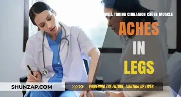 Cinnamon and Leg Pain: Unraveling the Muscle Ache Connection