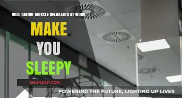 Muscle Relaxants at Work: Do They Cause Daytime Sleepiness?