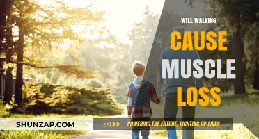 Does Walking Lead to Muscle Loss? Debunking Fitness Myths