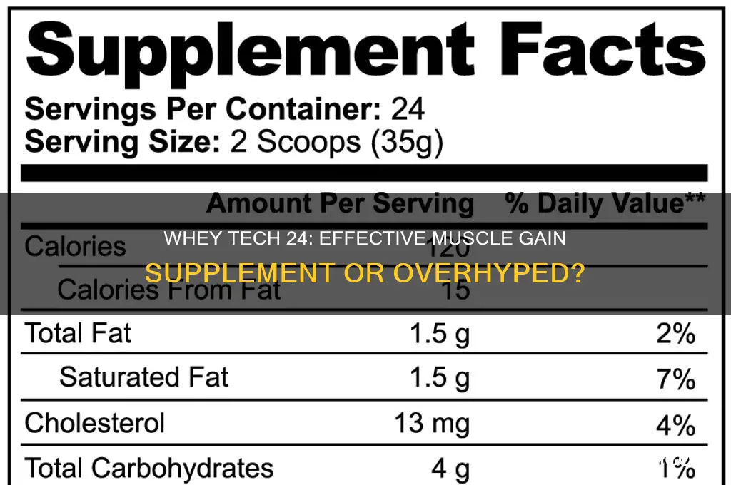 will whey tech 24 help you gain muscle