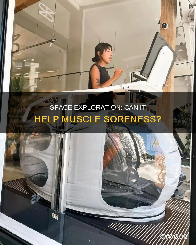 would space relieve muscle soreness